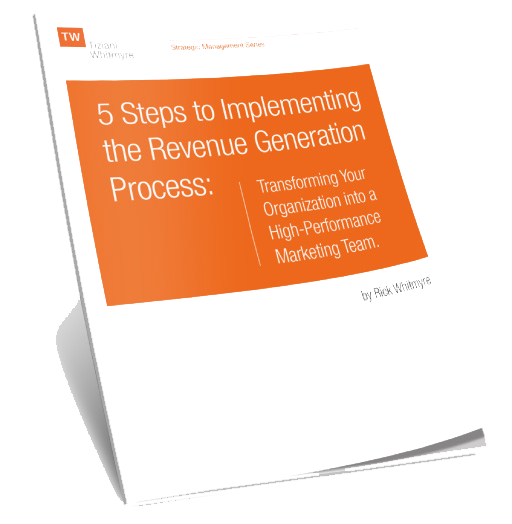 Five Steps to Implementing the Revenue Generation Process